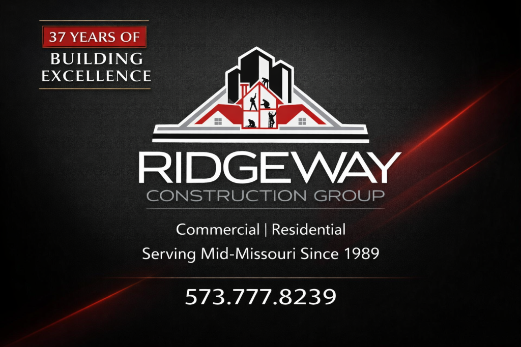 37 years of building excellence. Serving Mid Missouri since 1989 Call 573-777-8239
